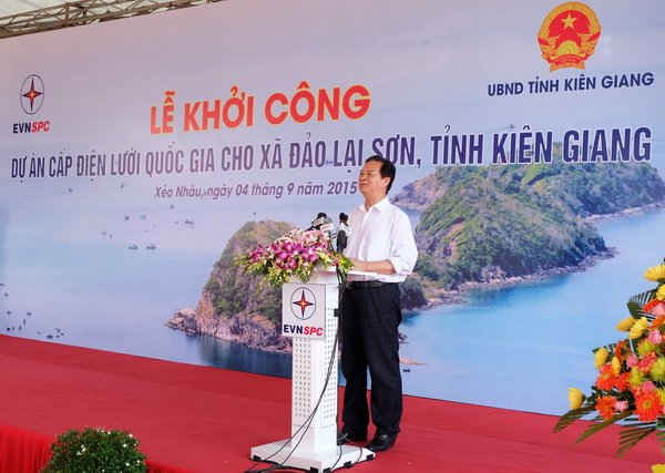 Thủ tướng Chính phủ Nguyễn Tấn Dũng tuyên bố khởi công xây dựng Dự án Cấp điện lưới quốc gia cho xã đảo Lại Sơn, tỉnh Kiên Giang