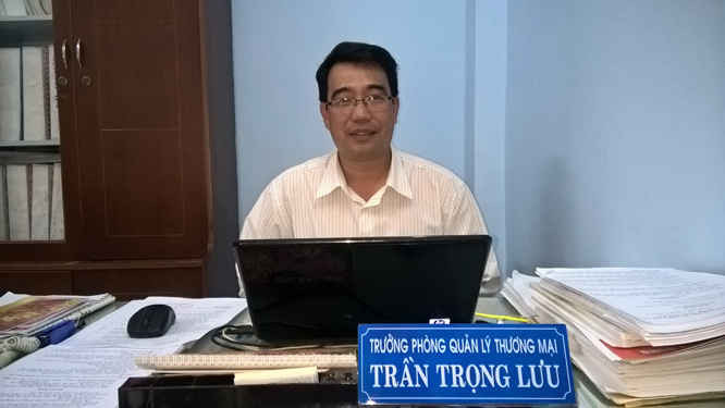 ông Trần Trọng Lưu – Trưởng phòng thương mại, Sở Công thương Đắk Lắk đảm bảo không để thị trường tết có sự tăng giá bất thường