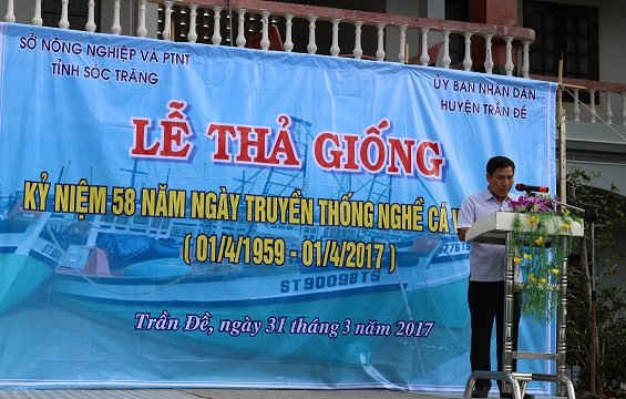 Kỷ niệm 58 năm Ngày truyền thống Nghề cá Việt Nam tại huyện Trần Đề , tỉnh Sóc Trăng.