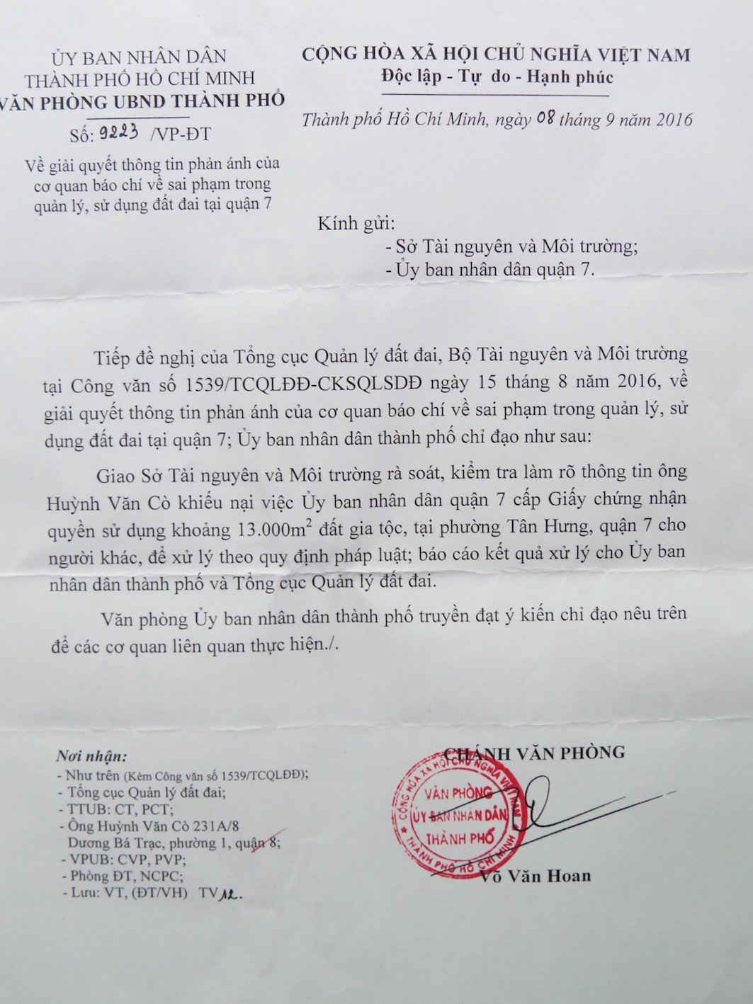 Ngày 8/9/2015, Chánh Văn phòng UBND TP Hồ Chí Minh, đã có Văn bản số 9223/VP-ĐT giao cơ quan chuyên môn  rà soát, kiểm tra vụ việc theo yêu cầu của Tổng cục Quản lý đất đai. 