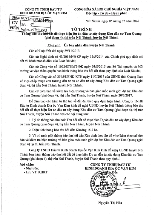Ngày 4/1/2018, PV Báo TN&MT làm việc với Ban quản lý kinh tế mở Chu Lai vể sai phạm của dự án, thì ngày 5/1/2018, Công ty Vạn Kim gửi Tờ trình tới UBND huyện Núi Thành đề nghị thu hồi đất