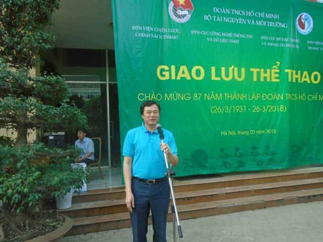 Ông Mai Thanh Dung – Phó Viện trưởng Viện Chiến lược chính sách Tài nguyên và Môi trường phát biểu tại chương trinh giao lưu thể thao