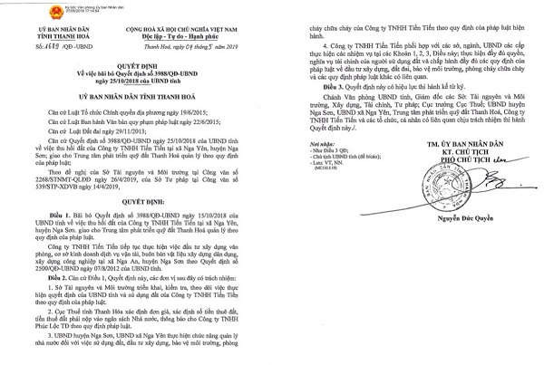 Tuy nhiên, đến ngày 7/5/2019, UBND tỉnh Thanh Hóa lại có Quyết định số 1689/QĐ-UBND về việc hủy bỏ Quyết định số 3988/QĐ-UBND, tiếp tục cho Công ty Tiến Tiến đầu tư tiếp