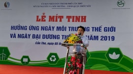 Cần Thơ: Mít tinh hưởng ứng Ngày Môi trường thế giới năm 2019
