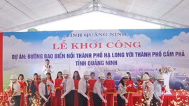 Quảng Ninh: Khởi công xây dựng đường bao biển nối TP.Hạ Long với TP.Cẩm Phả