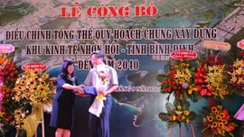 Công bố điều chỉnh tổng thể quy hoạch chung xây dựng Khu Kinh tế Nhơn Hội đến năm 2040
