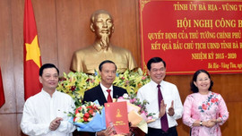Công bố quyết định của Thủ tướng Chính phủ phê chuẩn Chủ tịch UBND tỉnh Bà Rịa – Vũng Tàu