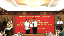 Đồng chí Nguyễn Đức Phong làm Phó Bí thư Đảng uỷ Khối doanh nghiệp Trung ương