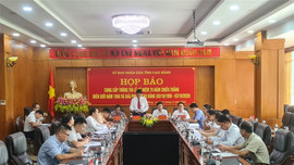 Họp báo cung cấp thông tin về sự kiện lớn của tỉnh Cao Bằng