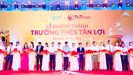 Tập đoàn T&T Group tài trợ xây dựng trường học tại tỉnh Cà Mau