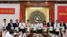 Thanh Hóa: Điều động, bổ nhiệm 9 lãnh đạo chủ chốt các sở, ngành