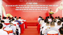 Quảng Ninh phát động thi đua cao điểm 100 ngày đêm hoàn thành 3 công trình trọng điểm