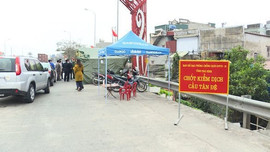 Thái Bình: Dỡ bỏ 8 chốt kiểm soát người ra vào tỉnh