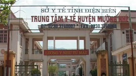 Trung tâm y tế huyện Mường Nhé phong tỏa tạm thời