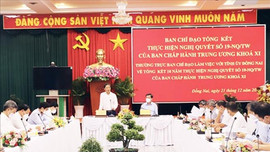 Đồng chí Trần Tuấn Anh làm việc tại Đồng Nai về tổng kết 10 năm thực hiện Nghị quyết số 19-NQ/TW