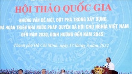 Chủ tịch nước chủ trì Hội thảo quốc gia lần thứ ba về xây dựng Nhà nước pháp quyền