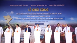 Khởi công dự án thành phần đoạn Cần Thơ - Hậu Giang thuộc dự án đường bộ cao tốc Bắc - Nam phía Đông