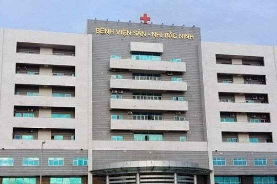 Thêm 4 trẻ sơ sinh tử vong tại Bệnh viện Sản Nhi tỉnh Bắc Ninh