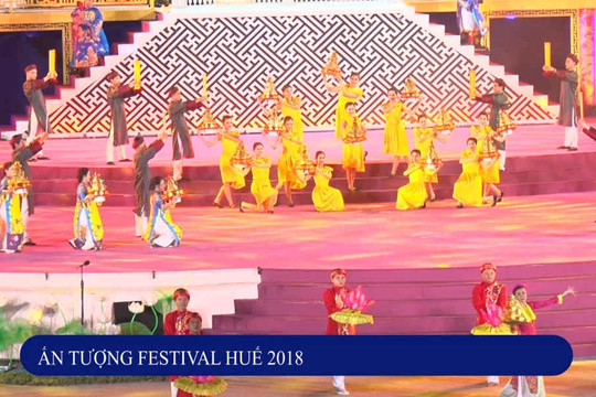 Ấn tượng Festival Huế 2018