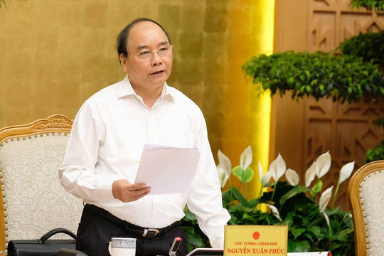 Thủ tướng Nguyễn Xuân Phúc: Không để cuộc sống người dân khó khăn vì dự án Thủ Thiêm