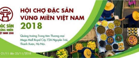 Hội chợ Đặc sản vùng miền và Triển lãm Mỗi làng một sản phẩm năm 2018