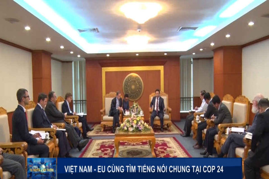 Việt Nam – EU cùng tìm tiếng nói chung tại COP 24