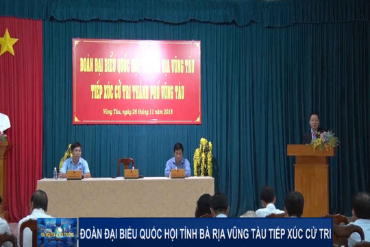 Đoàn Đại biểu Quốc hội tỉnh Bà Rịa – Vũng Tàu tiếp xúc cử tri