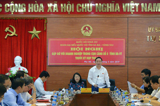 Đoàn ĐBQH tỉnh Bà Rịa - Vũng Tàu tiếp xúc với doanh nghiệp trong Cụm cảng số 5