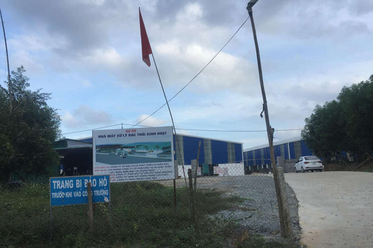 Quảng Ngãi: Nhà máy xử lý rác thải sinh hoạt Nghĩa Kỳ tiếp tục “trễ hẹn”