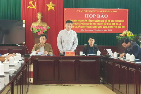 TP. Sầm Sơn (Thanh Hóa): Tổ chức họp báo thông báo cưỡng chế GPMB