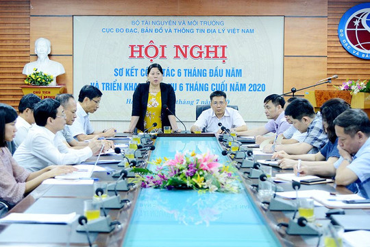 Cục Đo đạc, Bản đồ và Thông tin địa lý Việt Nam triển khai nhiệm vụ  6 tháng cuối năm 2020