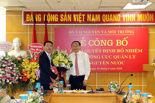 Bộ TN&MT: Bổ nhiệm ông Châu Trần Vĩnh giữ chức Cục trưởng Cục Quản lý tài nguyên nước