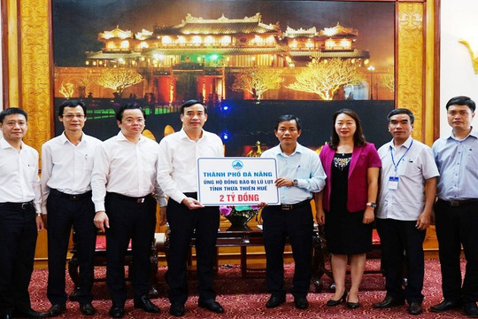 Đà Nẵng hỗ trợ Thừa Thiên Huế 2 tỷ đồng khắc phục hậu quả bão số 5