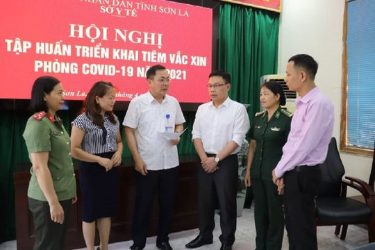 Sơn La dự kiến triển khai tiêm vắc xin phòng Covid-19 từ ngày 26/4