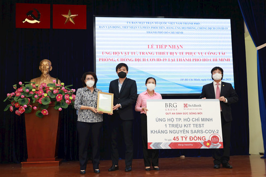 Tập đoàn BRG và Ngân hàng SeABank ủng hộ 1 triệu kit test kháng nguyên SARS-COV-2 cho TP. Hồ Chí Minh
