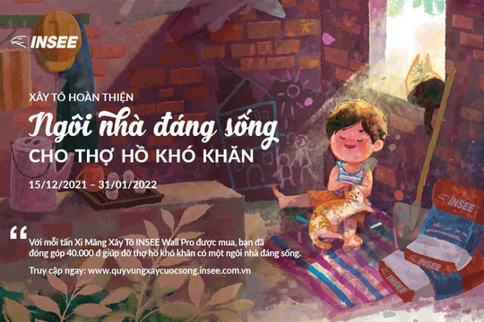 Xi măng INSEE hỗ trợ xây dựng cuộc sống cho người thợ khó khăn