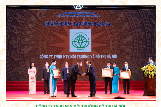Công ty TNHH MTV Môi trường đô thị Hà Nội đón nhận Huân chương Lao động hạng Ba