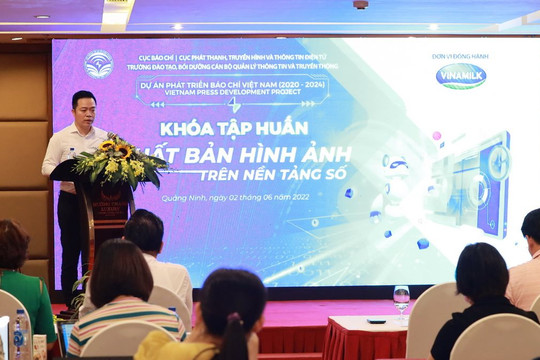 Khởi động Dự án “Phát triển Báo chí Việt Nam” năm 2022