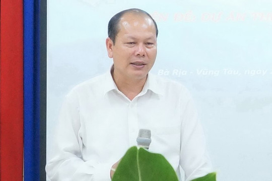 Ngành TN&MT Tỉnh Bà Rịa - Vũng Tàu: Đóng góp tích cực vào sự phát triển kinh tế - xã hội của tỉnh