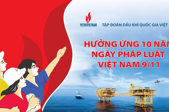 Phát động cuộc thi “Tìm hiểu quy định pháp luật liên quan đến hoạt động sản xuất kinh doanh của Tập đoàn Dầu khí Việt Nam”