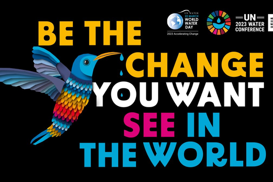 Khởi động chiến dịch Ngày Nước Thế giới 2023: Thúc đẩy sự thay đổi
