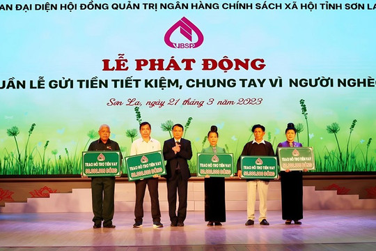 Sơn La: Phát động Tuần lễ gửi tiền tiết kiệm, chung tay vì người nghèo