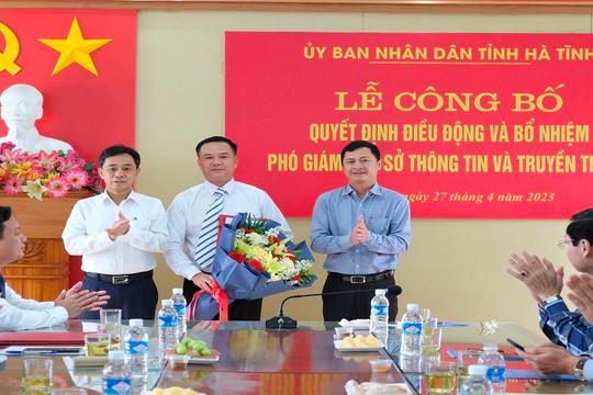 Hà Tĩnh bổ nhiệm Phó Giám đốc Sở Thông tin và Truyền thông