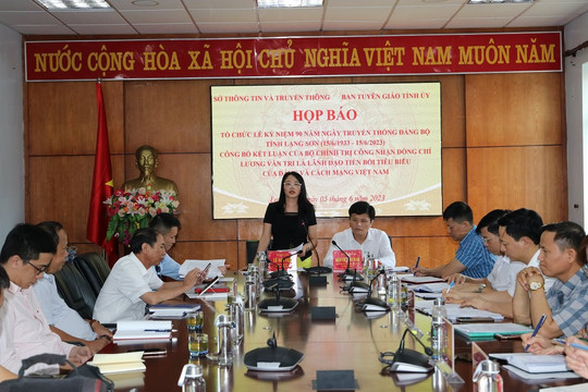 Họp báo tổ chức Lễ kỷ niệm 90 năm ngày truyền thống Đảng bộ tỉnh Lạng Sơn