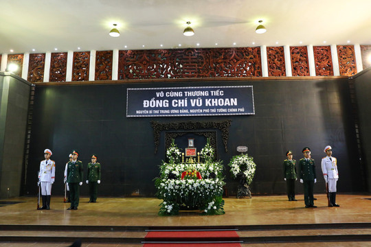 Tổ chức Lễ tang Đồng chí Vũ Khoan, nguyên Bí thư Trung ương Đảng, nguyên Phó Thủ tướng Chính phủ