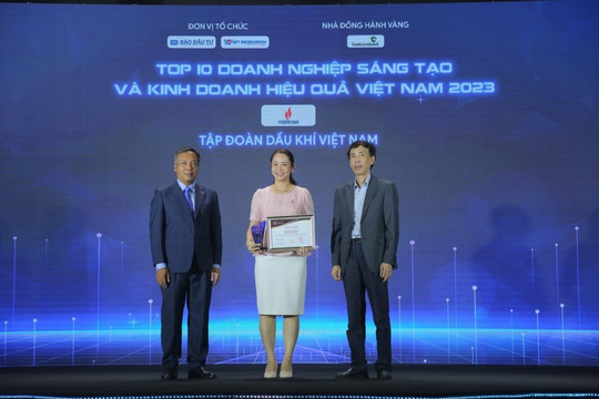 Petrovietnam cùng nhiều đơn vị thành viên được vinh danh "Doanh nghiệp Sáng tạo và Kinh doanh hiệu quả Việt Nam năm 2023"