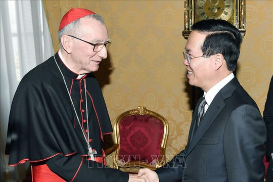 Chủ tịch nước Võ Văn Thưởng gặp Thủ tướng Tòa thánh Vatican, Hồng y Pietro Parolin