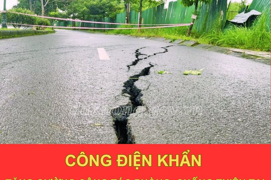  UBND tỉnh Đắk Nông ban hành Công điện khẩn ứng phó với mưa lớn, sạt lở đất
