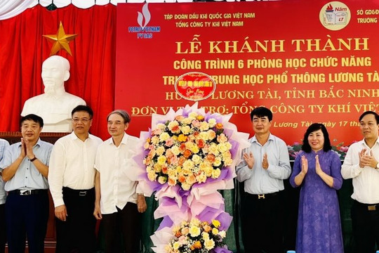 PV GAS tài trợ 5 tỷ đồng xây dựng khu dạy học chức năng Trường THPT Lương Tài - Bắc Ninh