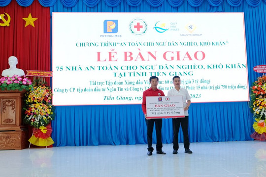 Petrolimex tặng 60 căn nhà an toàn cho ngư dân Tiền Giang